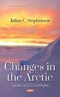 Changes in the Arctic : Issues and Challenges -- Hardback