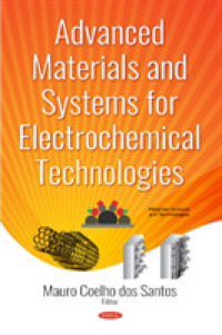 Advanced Materials and Systems for Electrochemical Technologies -- Hardback