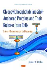 Glycosylphosphatidylinositol-anchored Proteins and Their Release from Cells : From Phenomenon to Meaning -- Hardback