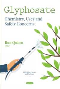Glyphosate : Chemistry, Uses and Safety Concerns -- Paperback / softback