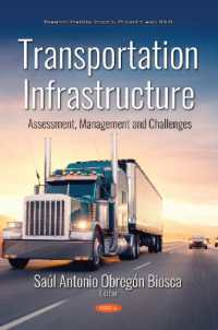 Transportation Infrastructure : Assessment, Management and Challenges -- Paperback / softback