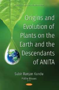 Origins and Evolution of Plants on the Earth and the Descendants of Anita -- Hardback