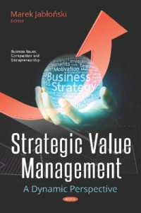 Strategic Value Management : A Dynamic Perspective -- Hardback