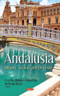 Andalusia : History, Society and Diversity -- Hardback
