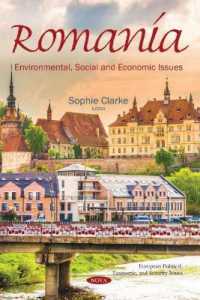 Romania : Environmental, Social and Economic Issues -- Paperback / softback