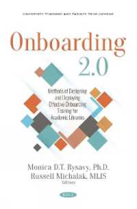 Onboarding 2.0 : Methods of Designing and Deploying Effective Onboarding Training for Academic Li -- Paperback / softback