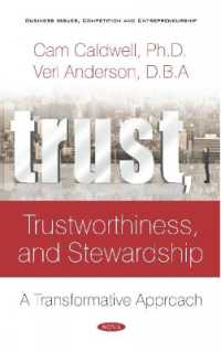 Trust, Trustworthiness, and Stewardship : A Transformative Approach -- Hardback