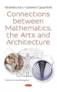 Connections between Mathematics, the Arts and Architecture -- Hardback