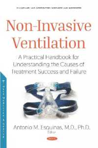 Non-invasive Ventilation : A Practical Handbook for Understanding the Causes of Treatment Success and Failu -- Hardback