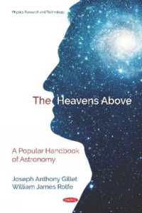 Heavens above : A Popular Handbook of Astronomy -- Hardback