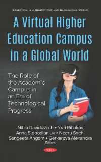 Virtual Higher Education Campus in a Global World : The Role of the Academic Campus in an Era of Technological Progress -- Hardback
