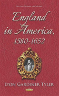 England in America, 1580-1652 -- Hardback