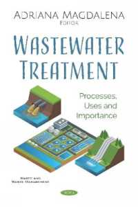 Wastewater Treatment : Processes, Uses and Importance -- Hardback
