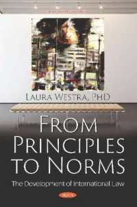 From Principles to Norms : The Development of International Law -- Paperback / softback