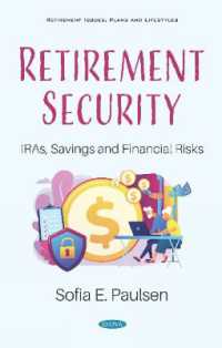 Retirement Security : Iras, Savings and Financial Risks -- Hardback