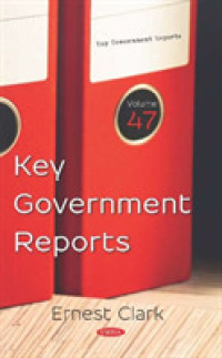 Key Government Reports : Volume 47 -- Hardback