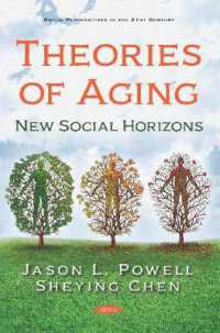 Theories of Aging : New Social Horizons -- Paperback / softback