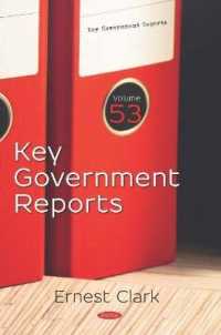Key Government Reports. Volume 53 -- Hardback