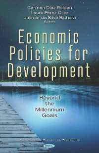 Economic Policies for Development : Beyond the Millennium Goals -- Hardback