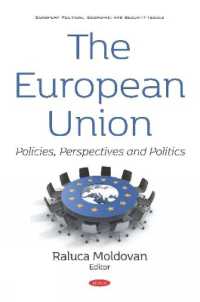 European Union : Policies, Perspectives and Politics -- Hardback
