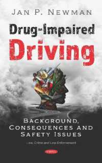 Drug-impaired Driving : Background, Consequences and Safety Issues -- Hardback