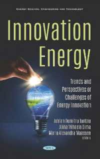 Innovation Energy : Trends and Perspectives or Challenges of Energy Innovation -- Hardback