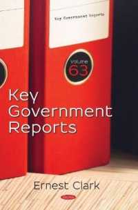 Key Government Reports. Volume 63 : Volume 63 -- Hardback