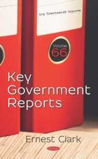 Key Government Reports. Volume 66 : Volume 66 -- Hardback