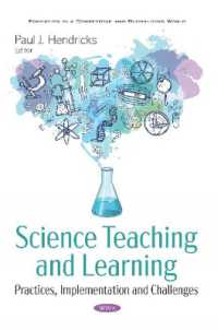 Science Teaching and Learning : Practices, Implementation and Challenges -- Paperback / softback