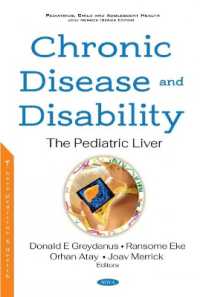 Chronic Disease and Disability : The Pediatric Liver -- Hardback