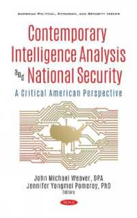 Contemporary Intelligence Analysis and National Security : A Critical American Perspective -- Hardback