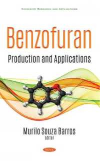 Benzofuran : Production and Applications -- Hardback