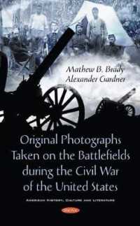 Original Photographs Taken on the Battlefields during the Civil War of the United States -- Hardback