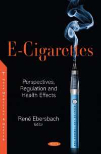 E-cigarettes : Perspectives, Regulation and Health Effects -- Paperback / softback