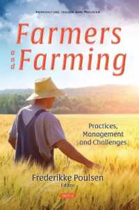 Farmers and Farming : Practices, Management and Challenges -- Paperback / softback