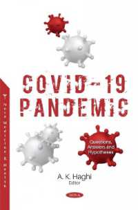 Covid-19 Pandemic : Questions, Answers and Hypotheses -- Paperback / softback