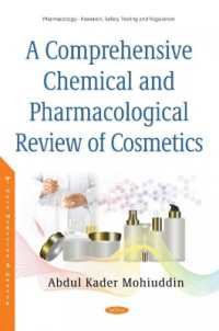 Comprehensive Chemical and Pharmacological Review of Cosmetics -- Hardback