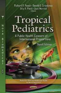 Tropical Pediatrics : A Public Health Concern of International Proportions -- Hardback