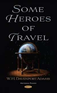 Some Heroes of Travel -- Hardback