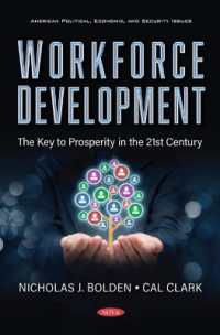Workforce Development : The Key to Prosperity in the 21st Century -- Paperback / softback