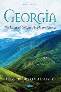 Georgia : The Land of Unique People and Songs -- Hardback
