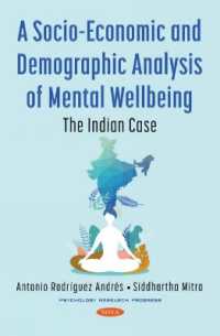 Socio-economic and Demographic Analysis of Mental Wellbeing : The Indian Case -- Paperback / softback