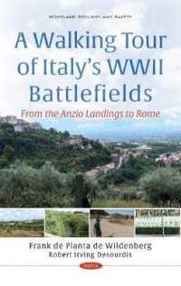 Walking Tour of Italy's Wwii Battlefields : From the Anzio Landings to Rome -- Hardback