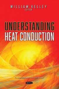 Understanding Heat Conduction -- Paperback / softback