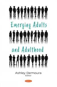 Emerging Adults and Adulthood -- Paperback / softback