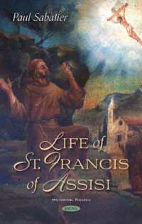 Life of St. Francis of Assisi -- Hardback