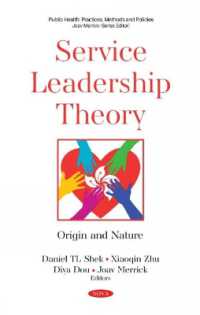 Service Leadership Theory : Origin and Nature -- Hardback