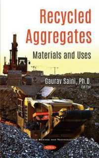 Recycled Aggregates : Materials and Uses -- Hardback