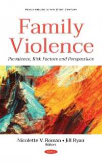 Family Violence : Prevalence, Risk Factors and Perspectives -- Hardback