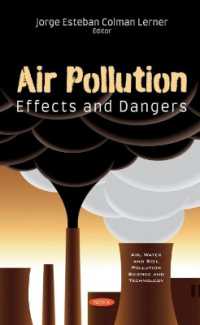 Air Pollution : Effects and Dangers -- Hardback